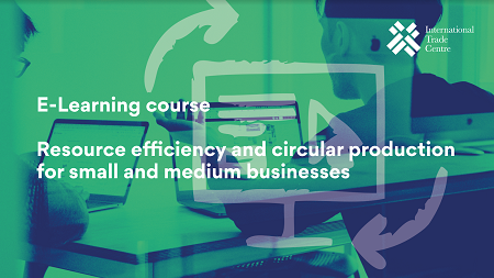 Introduction to Resource Efficiency and Circular Production for SMEs